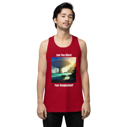 Men's "Can You Afford Your Imagination?" premium tank top