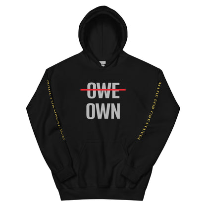 OWE OWN Unisex Hoodie