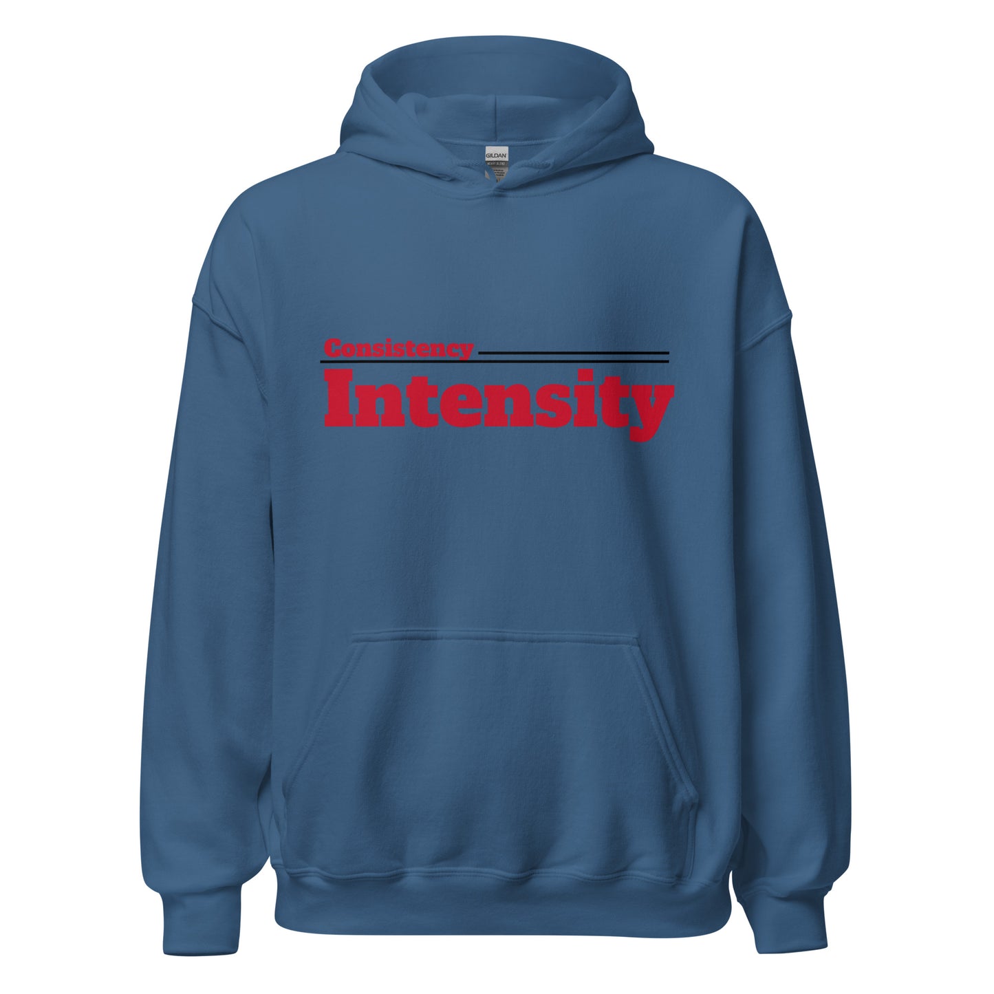 Consistency Over Intensity Hoodie