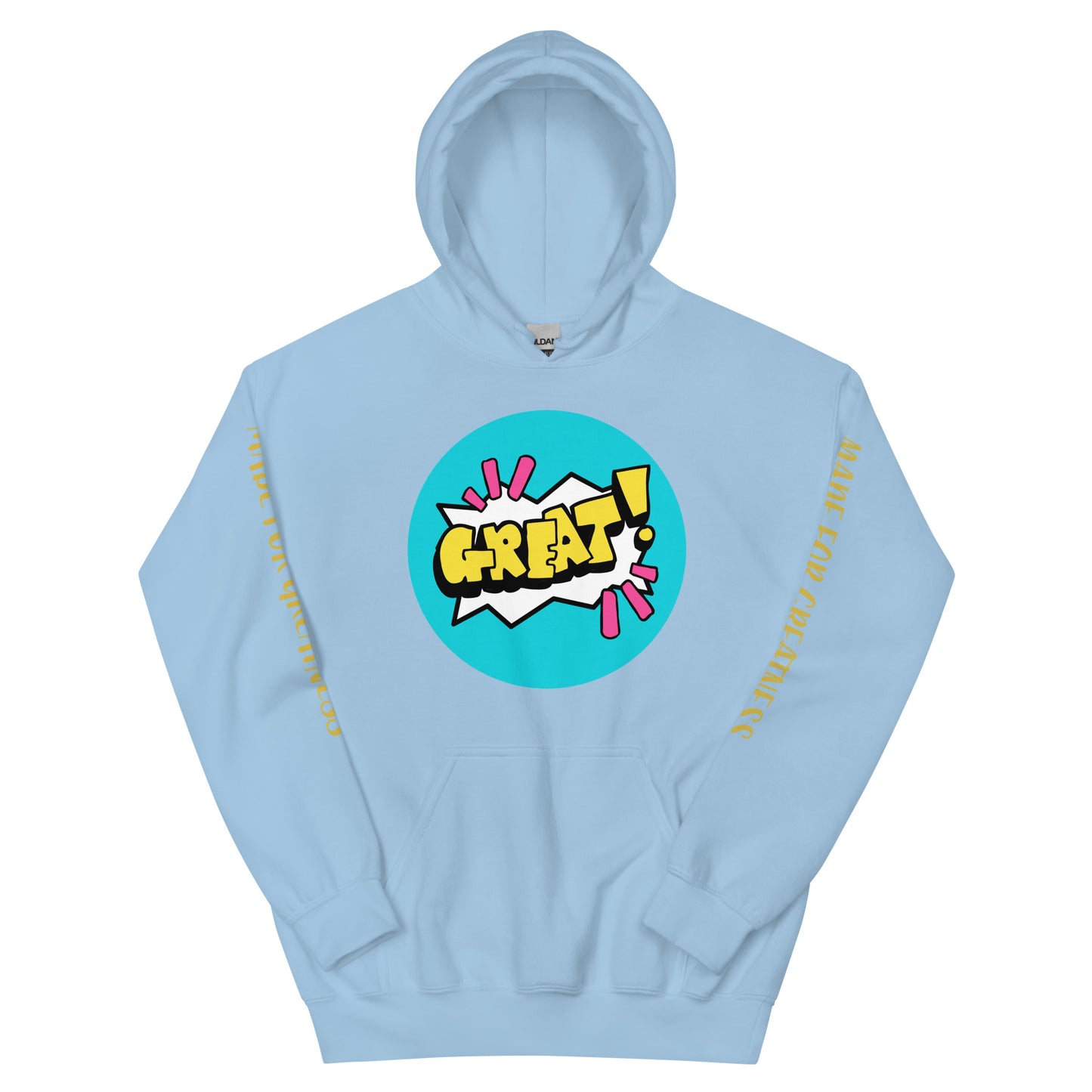 GREAT! Hoodie