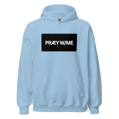 PRAEY W/ME Hoodie