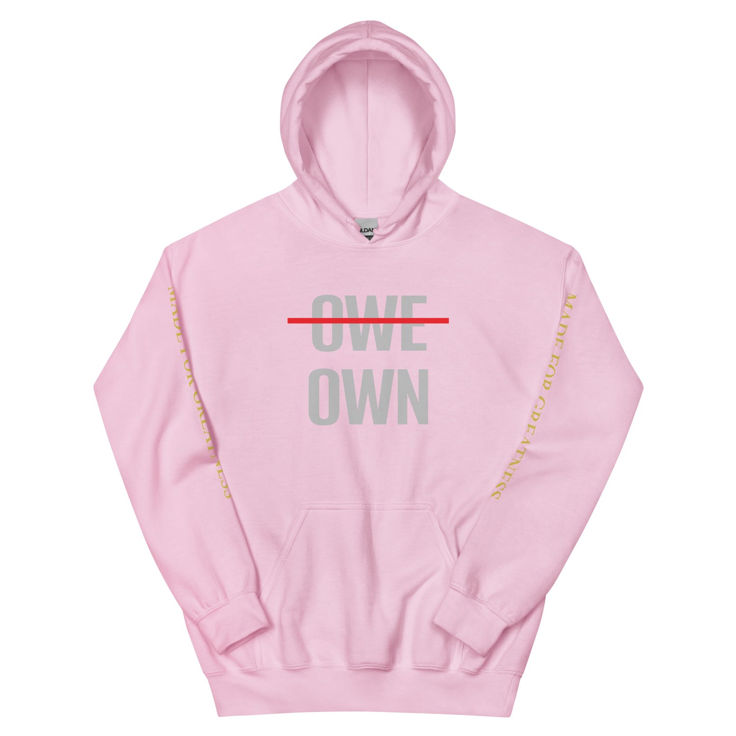 OWE OWN Unisex Hoodie