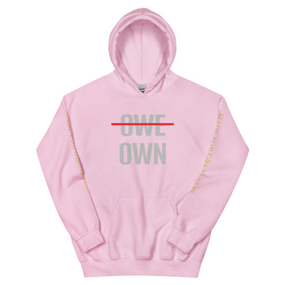 OWE OWN Unisex Hoodie