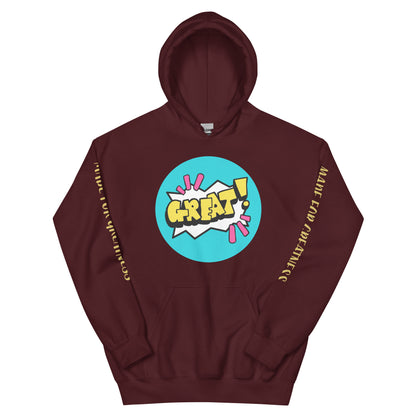 GREAT! Hoodie