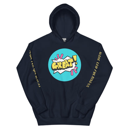 GREAT! Hoodie