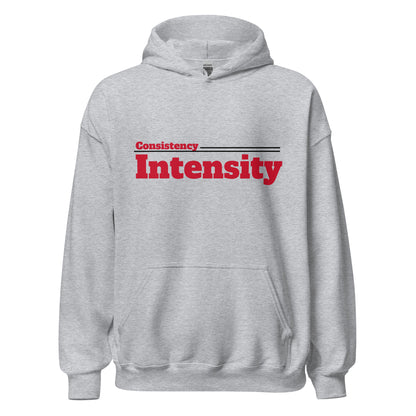 Consistency Over Intensity Hoodie