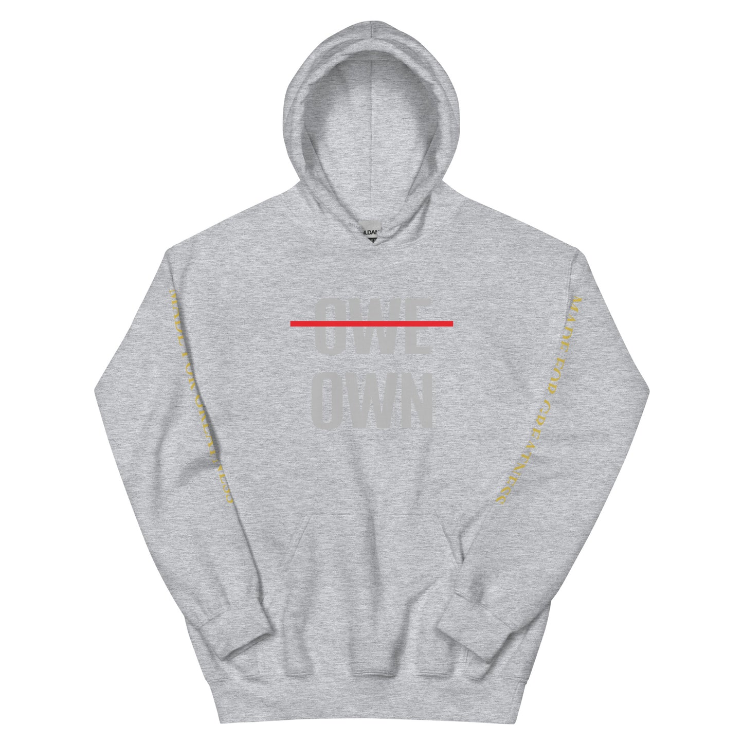 OWE OWN Unisex Hoodie