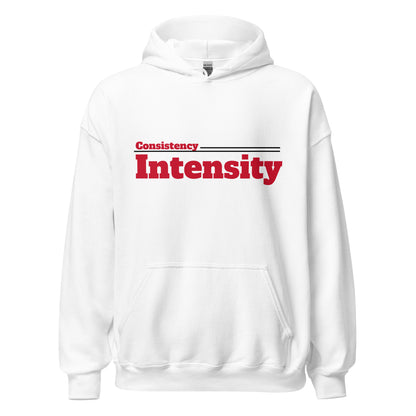 Consistency Over Intensity Hoodie