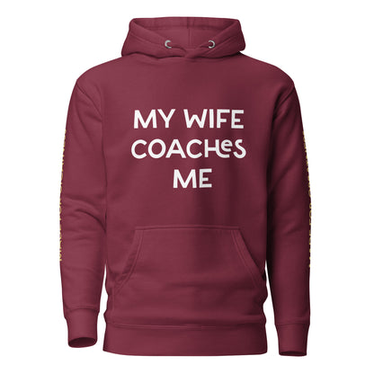 [MY WIFE COACHES ME] Unisex Hoodie