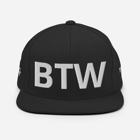 BTW Snapback Hat
