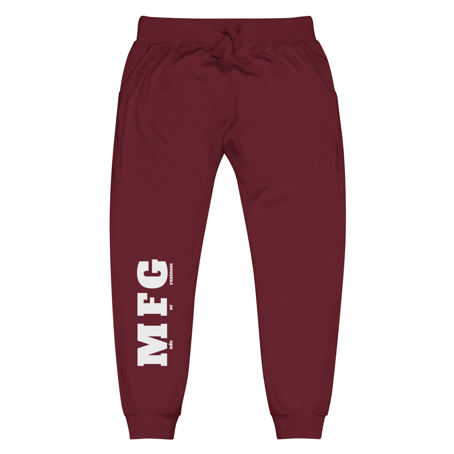 MadeForGreatness fleece sweatpants